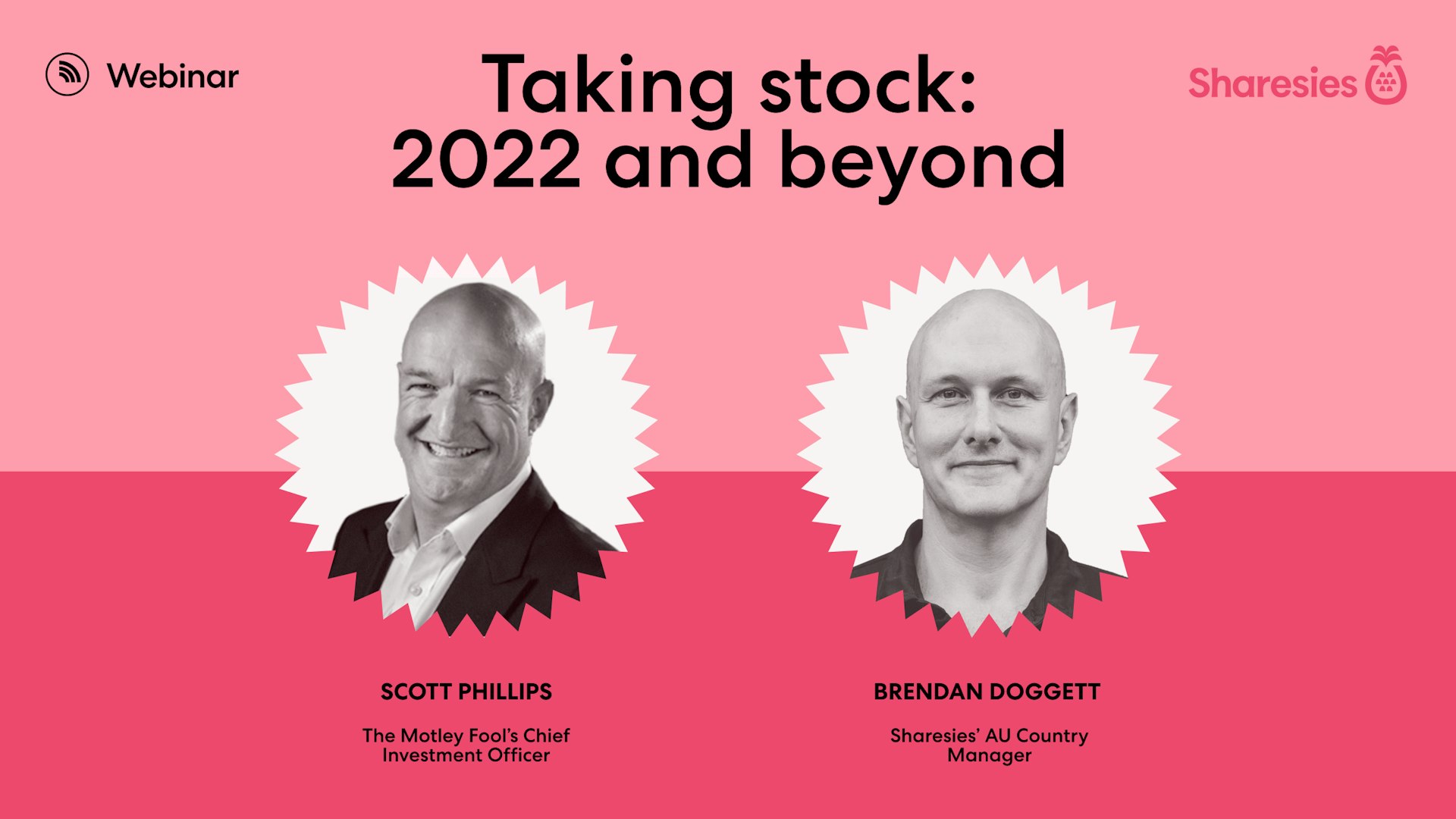 The webinar header, featuring photos of Scott Phillips from the Motley Fool and Brendan from Sharesies against a pink background.